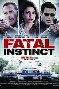 Постер к фильму «Фатальный инстинкт (2013)»