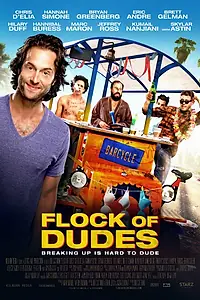 Главный постер фильма «Flock of Dudes (2016)»