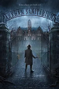 Постер к фильму «Санаторий Аркхема»
