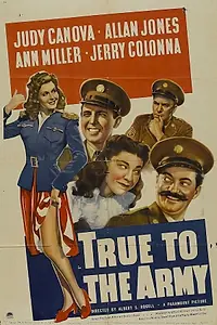 Постер к фильму «True to the Army (1942)»
