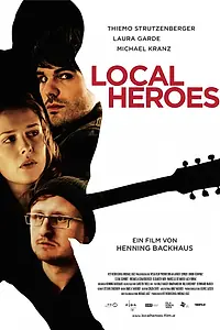 Постер к фильму «Local Heroes (2013)»