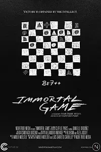Постер к фильму «Immortal Game (2013)»