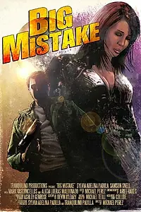 Постер к фильму «Big Mistake (2014)»
