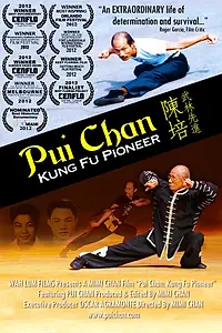 Постер к фильму «Pui Chan: Kung Fu Pioneer (2012)»