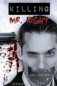 Постер к фильму «Killing Mr. Right (2014)»