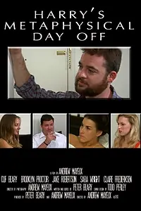 Постер к фильму «Harry's Metaphysical Day Off (2013)»