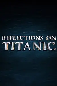 Главный постер фильма «Размышления о Титанике (2012)»