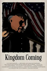Главный постер фильма «Kingdom Coming (2014)»
