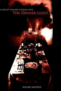 Постер к фильму «The Dinner Guest (2018)»