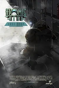 Постер к мультфильму «Atomic Robo: Last Stop (2013)»