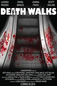 Постер к фильму «Death Walks (2016)»