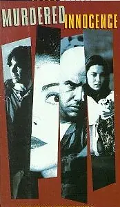 Постер к фильму «Murdered Innocence (1996)»