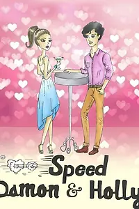 Постер к фильму «Speed Damon & Holly (2015)»