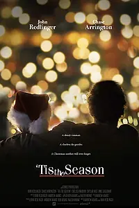 Главный постер фильма «'Tis the Season (2013)»