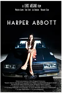 Постер к фильму «Harper Abbott (2013)»