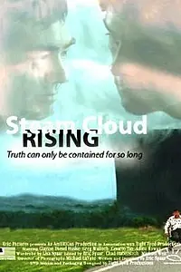Постер к фильму «Steam Cloud Rising (2004)»