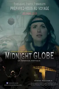 Постер к фильму «Midnight Globe (2013)»