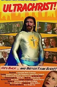 Постер к фильму «Ultrachrist! (2003)»