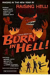 Постер к фильму «Burn in Hell»