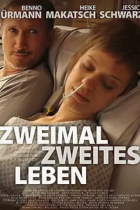 Главный постер фильма «Zweimal zweites Leben (2016)»