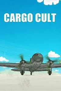 Постер к мультфильму «Cargo Cult (2013)»