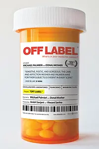 Постер к фильму «Off Label (2012)»