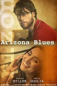Постер к фильму «Arizona Blues (2013)»