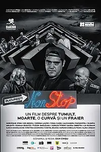 Главный постер фильма «Bucuresti NonStop (2015)»