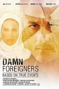 Постер к фильму «Damn Foreigners (2015)»