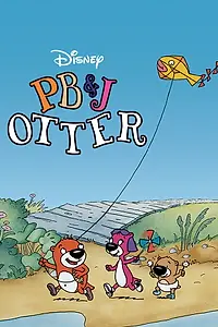 Постер к мультсериалу «PB&J Otter (1998 - 2001)»
