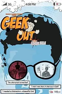 Главный постер фильма «Geek Out (2013)»