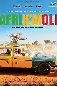 Постер к фильму «Afrik'aïoli (2013)»