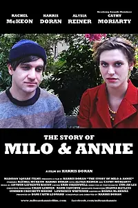 Главный постер фильма «The Story of Milo & Annie (2014)»