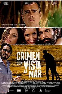 Главный постер фильма «Преступление с видом на море (2013)»