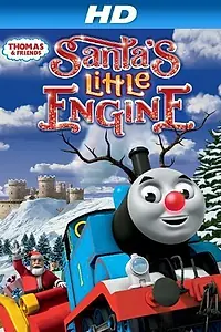 Постер к мультфильму «Thomas & Friends: Santa's Little Engine (2013)»
