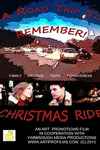 Главный постер фильма «Christmas Ride (2013)»