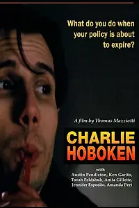 Главный постер фильма «Charlie Hoboken (1998)»