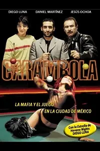 Главный постер фильма «Carambola (2003)»