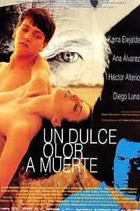 Главный постер фильма «Сладкий запах смерти (1999)»