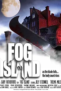 Постер к фильму «Fog Island (2012)»