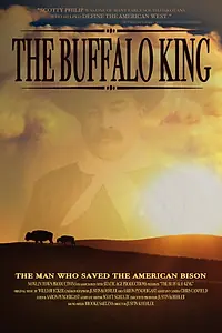 Постер к фильму «The Buffalo King (2013)»