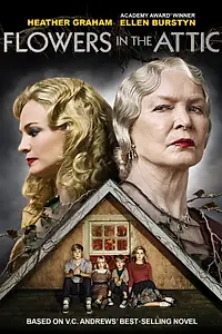 Постер к фильму «Цветы на чердаке (2013)»