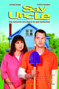 Постер к фильму «Скажи дядя (2005)»