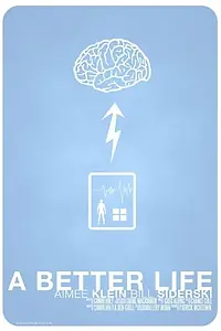 Постер к фильму «A Better Life (2013)»