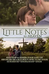 Постер к фильму «Little Notes to Heaven (2017)»