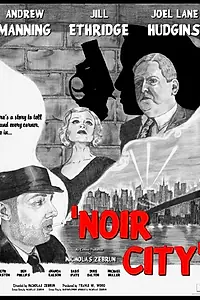 Постер к фильму «Noir City (2014)»