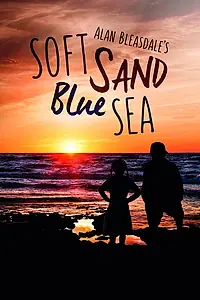 Главный постер фильма «Soft Sand, Blue Sea (1998)»