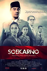 Главный постер фильма «Soekarno: Indonesia Merdeka (2013)»