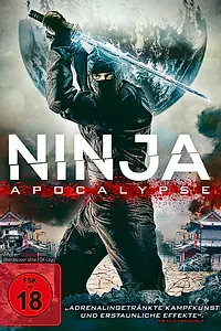 Главный постер фильма «Ниндзя апокалипсиса (2014)»