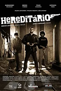 Постер к фильму «Hereditário (2012)»